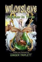 Wiloxsleve: Riddles in Time 1462885659 Book Cover