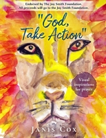 "God, Take Action" 177743775X Book Cover