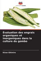 Évaluation des engrais organiques et inorganiques dans la culture du gombo (French Edition) 6206804194 Book Cover