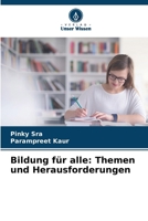 Bildung für alle: Themen und Herausforderungen (German Edition) 6207445686 Book Cover