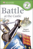 Battle at the Castle 1465420053 Book Cover