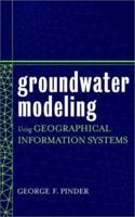 Groundwater Modeling Using Geographical Information Systems 0471084980 Book Cover