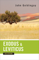 Exodus and Leviticus for Everyone 0664233767 Book Cover