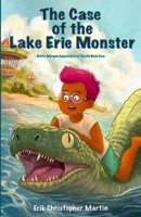 Case of the Lake Erie Monster : Dotty Morgan Supernatural Sleuth Book Five 1961215152 Book Cover