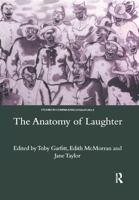 The Anatomy of Laughter (Legenda Studies in Comparative Literature) 0367605252 Book Cover