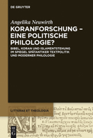 Was kann uns heute der Koran bedeuten? Koranforschung als "Politische Philologie" 3110334917 Book Cover