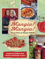 Mangia! Mangia! 1921382465 Book Cover