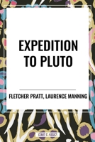 Expedition to Pluto B0D3TSQ8WX Book Cover