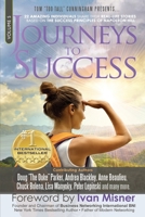 Journeys To Success: 22 Amazing Individuals Share Their Real-Life Stories Based On The Success Principles Of Napoleon Hill 0997680164 Book Cover