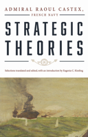 Strategic Theories 1591145945 Book Cover