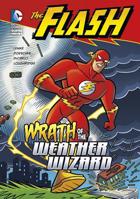 Wrath of the Weather Wizard 1434226131 Book Cover