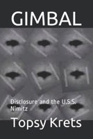 GIMBAL: Disclosure and the U.S.S. Nimitz 1983043478 Book Cover