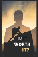 Is It Worth It B0CN4CMBXK Book Cover