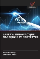 Lasery: Innowacyjne NarzEdzie W Protetyce (Polish Edition) 6208351138 Book Cover
