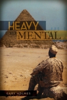 Heavy On The Mental 1499259522 Book Cover