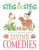 Divine Comedies: A Gift from Zeus and The Old Testament Made Easy 148143957X Book Cover