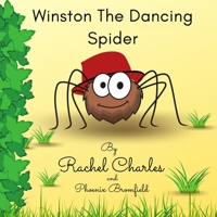 Winston The Dancing Spider 1800685505 Book Cover