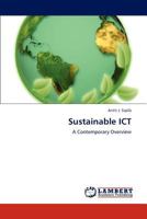Sustainable ICT: A Contemporary Overview 3659258431 Book Cover