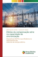 Efeitos da compensação série na capacidade de sincronização 6139707269 Book Cover