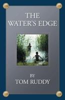 The Water's Edge 1457524902 Book Cover