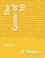 The Game of 10: Volume 1 B098GSZ29T Book Cover