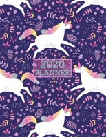 2020 Planner: Unicorn 8.5 x 11 Monthly & Weekly Organizer Agenda - Appointment Book - Inspirational Quotes - Task Manager 1694875458 Book Cover