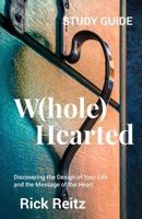 W(hole) Hearted Study Guide 1537180738 Book Cover