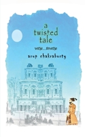 A twisted tale B0BK51445M Book Cover