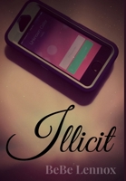 Illicit 1494262770 Book Cover