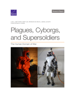 Plagues, Cyborgs, and Supersoldiers: The Human Domain of War 1977412548 Book Cover