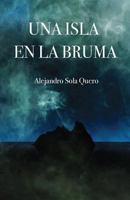 Una isla en la bruma 1717907083 Book Cover