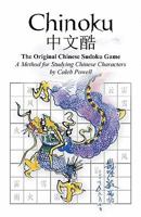 Chinoku: The Original Chinese Sudoku Game 1452895198 Book Cover