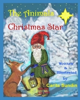 The Animals Christmas Star 1466495855 Book Cover