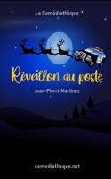 R�veillon Au Poste 1976778719 Book Cover