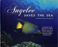 Angelee Saves the Sea 0615486703 Book Cover