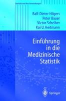 Einführung in die Medizinische Statistik (Statistik und ihre Anwendungen) 3540339434 Book Cover