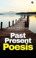 Past Present Poesis 164249206X Book Cover