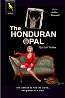 The Honduran Opal 1794863532 Book Cover