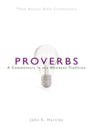 NBBC, Proverbs: A Commentary in the Wesleyan Tradition 0834135302 Book Cover