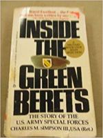 Inside The Green Berets: The First Thirty Years- A History Of The U.S. Army Special Forces 0425091465 Book Cover