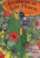 Feathers at Las Flores 1559421622 Book Cover