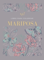 Libro Para Colorear de Mariposas: Adorables Mariposas en Letra Grande, Flores y Mariposas Sencillas null Book Cover
