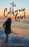 The California Girl B0FQLJ9VYM Book Cover
