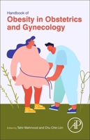 Handbook of Obesity in Obstetrics and Gynecology 0323899048 Book Cover