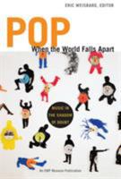 Pop When the World Falls Apart 0822351080 Book Cover