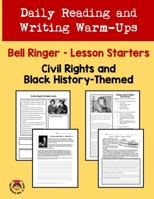 Daily Reading and Writing Warm-Ups Civil Rights and Black History Themed B0BSX1X18H Book Cover