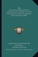 El Lazarillo de Tormes / Guzmán de Alfarache 1163911836 Book Cover