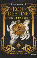 El Eco del Destino / The Echo of Destiny 607384333X Book Cover