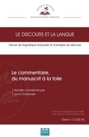 Le commentaire, du manuscrit à la toile: 11.2 - 2019 (Le Discours Et La Langue) (French Edition) 2806637007 Book Cover