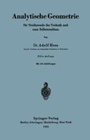 Analytische Geometrie für Studierende der Technik und zum Selbststudium 3540033270 Book Cover